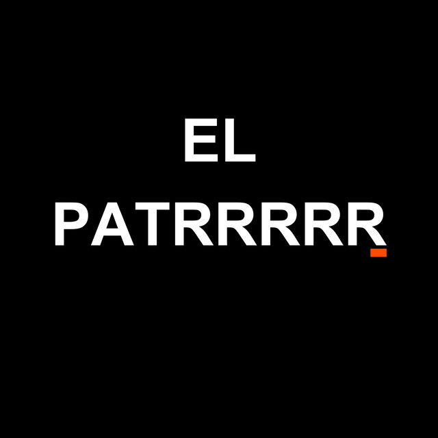 El Patrrrrrrrr (Caile, Mi Chica Rebelde, Mía, Flow Natural, Sol Playa y Arena, Fans, Novio Imaginario, El Bum Bum, En la Disco, El Tra, Solo Dime Que Sí, Quiere Que Le Muestre, Chequea Cómo Se Siente)