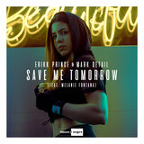 Save Me Tomorrow