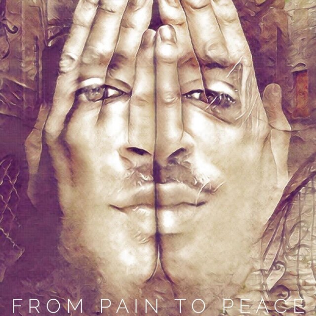 FROM PAIN TO PEACE