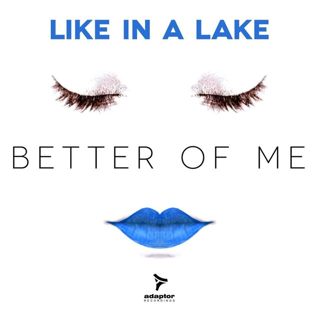 Better of Me