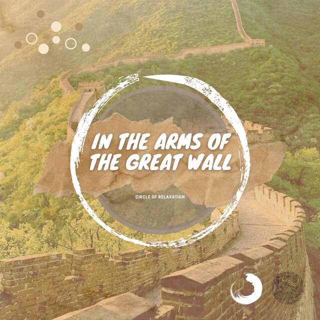 In the Arms of the Great Wall