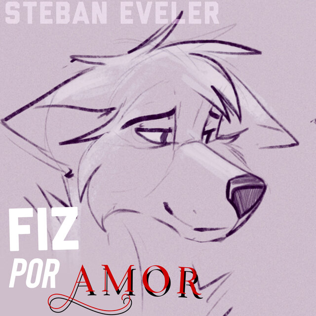 Fiz Por Amor