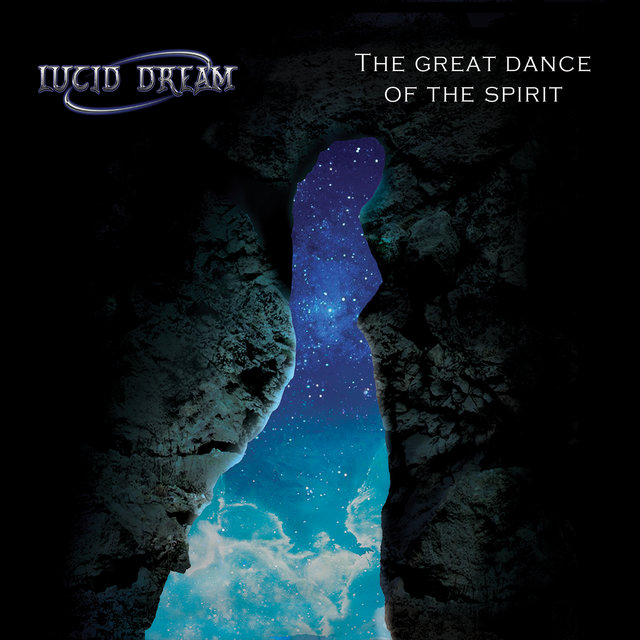 Cover art for album The Great Dance of the Spirit by Lucid Dream