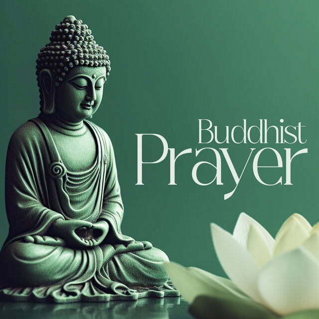 Buddhist Prayer: Tibetan Spirit, Healing Contemplation, Emotional Balance