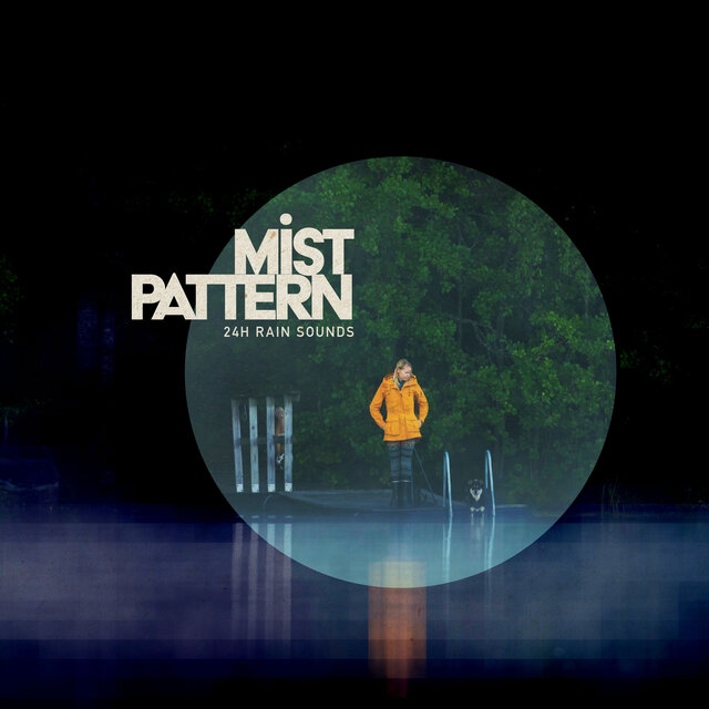 Mist Pattern