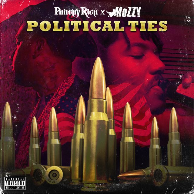 Cover art for album Political Ties by Philthy Rich, Mozzy