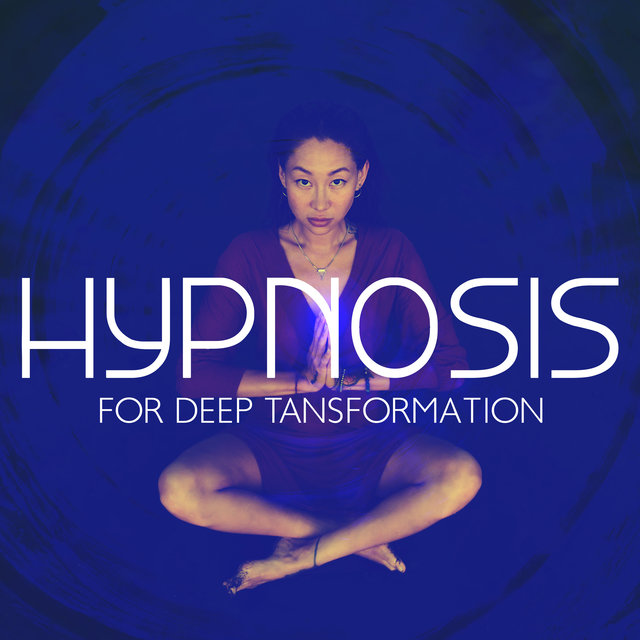 Hypnosis For Deep Tansformation Change Your Perceptions, Sensations