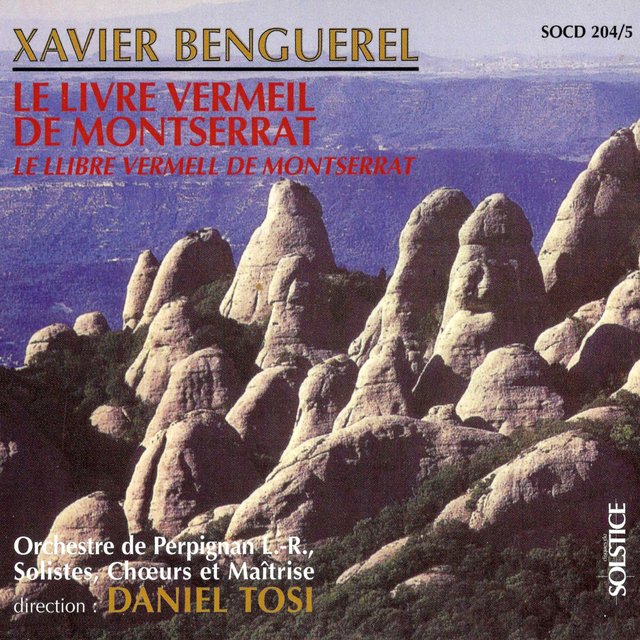 Benguerel: Le Llibre Vermell de Montserrat