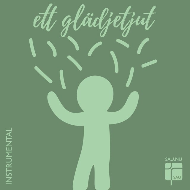 Ett glädjetjut (instrumental)