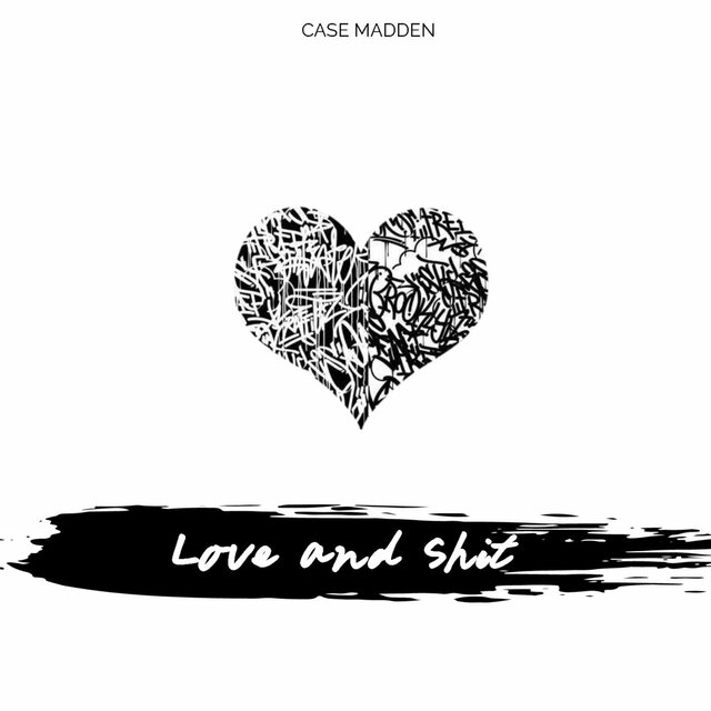 Love and Shit