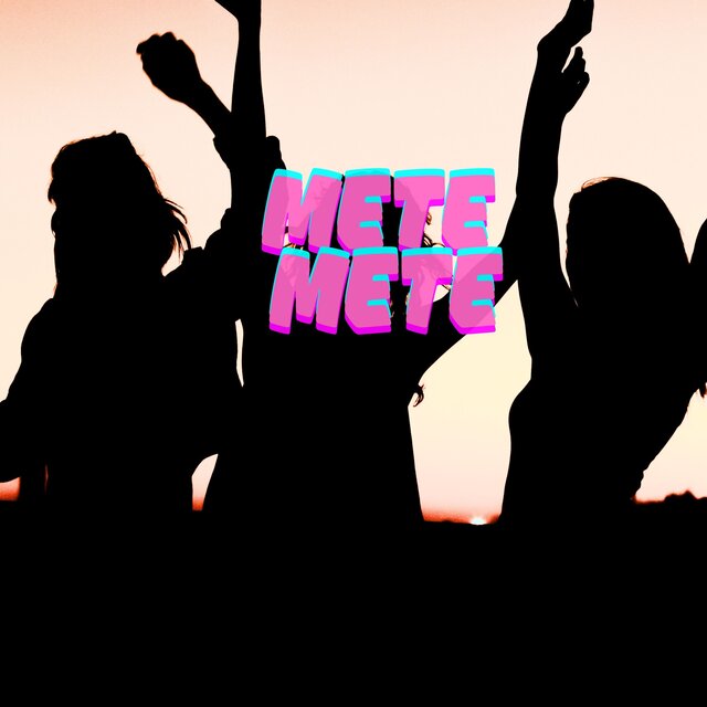 METE METE (Remix)