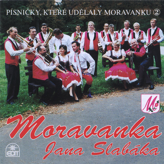 Písničky, které udělaly Moravanku 2