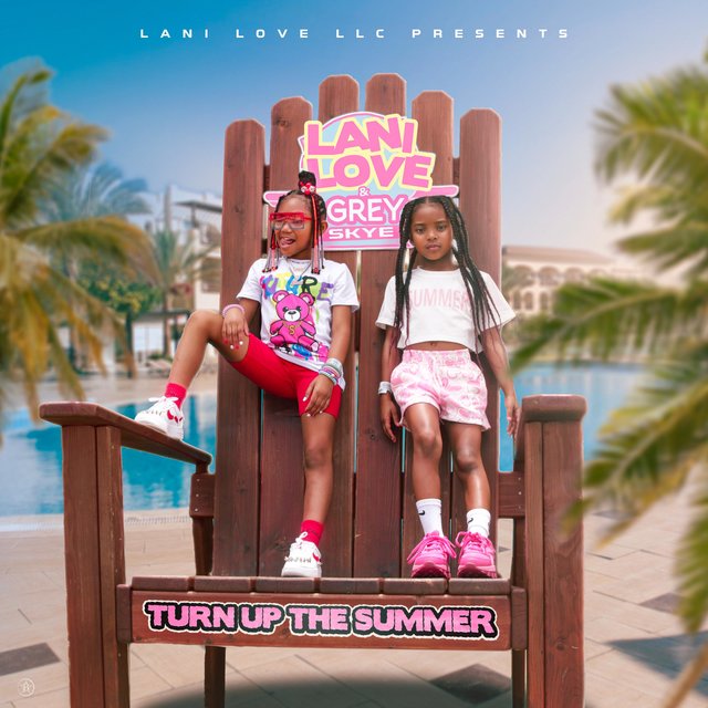 TURN UP THE SUMMER (feat. Grey Skye Evans)