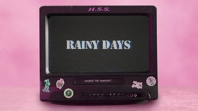 Rainy Days (Official Lyric Video)