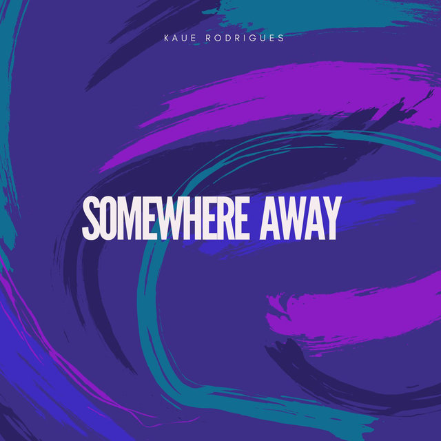 Somewhere Away
