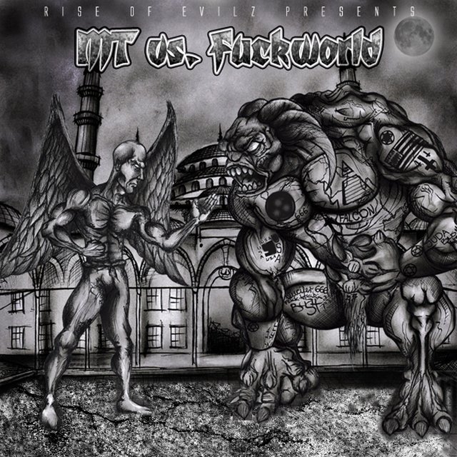Mt Vs. Fuckworld