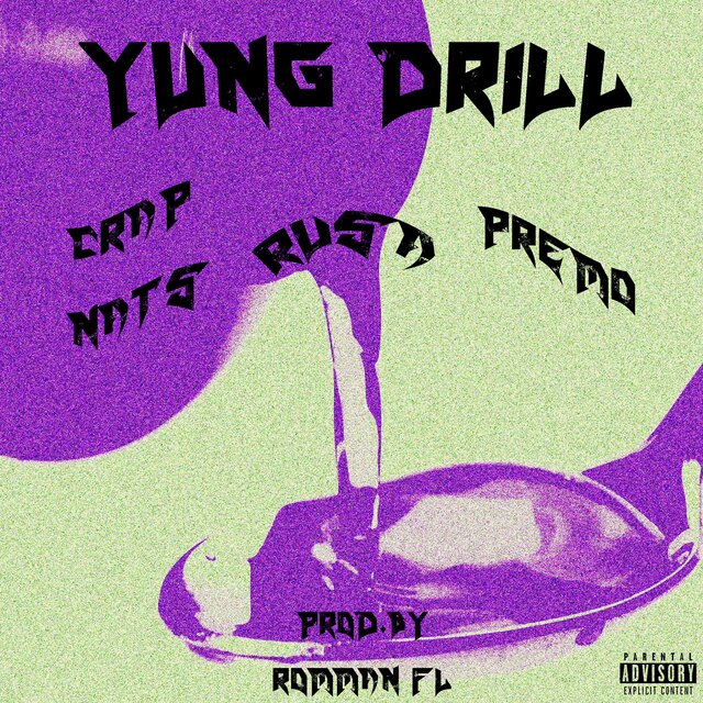 Yung Drill (feat. Premo & Rusa)