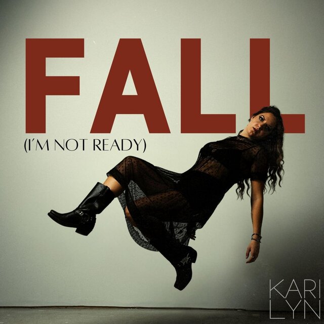Fall (I'm Not Ready)