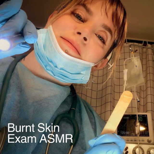 ASMR Burn Unit Skin Exam