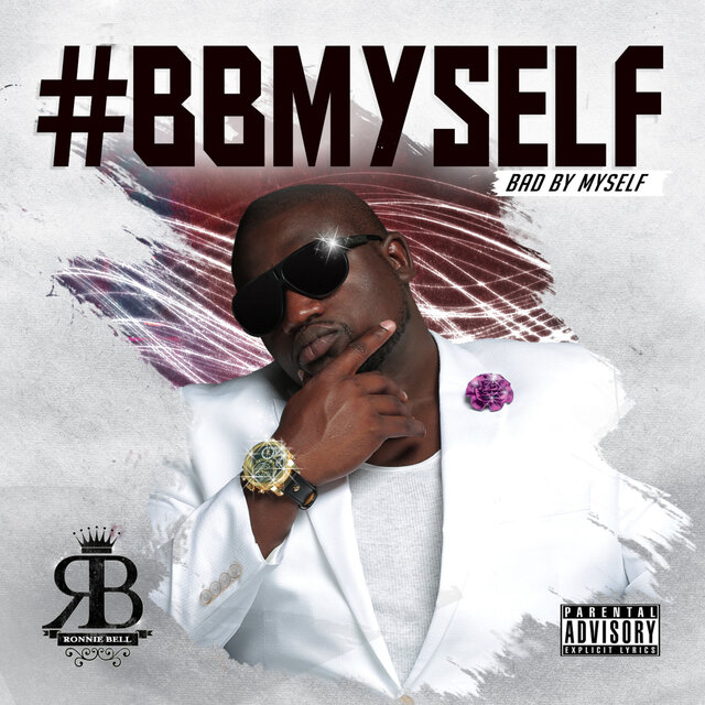 #Bbmyself (Bad by Myself)
