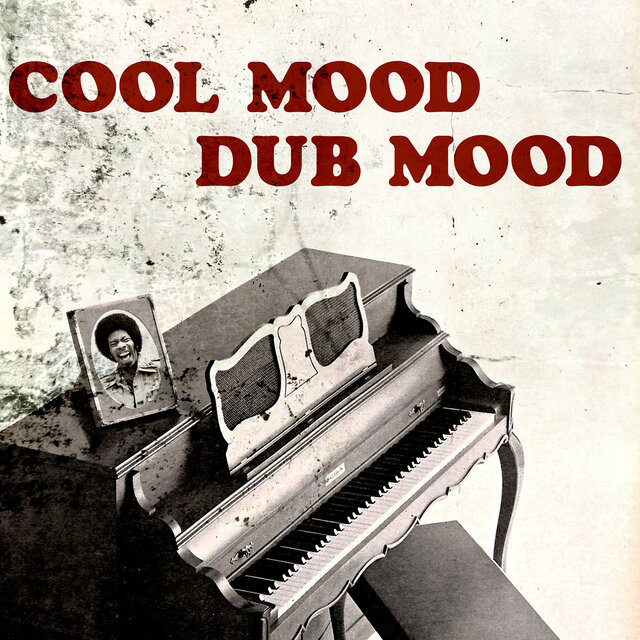 Cool Mood / Dub Mood