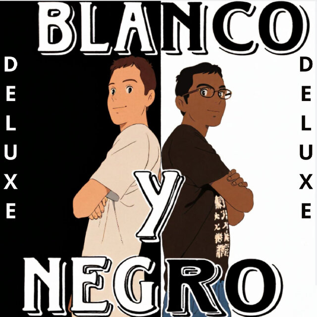 Blanco y Negro (Deluxe)