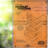 MAXIMUM OVERTHINK
