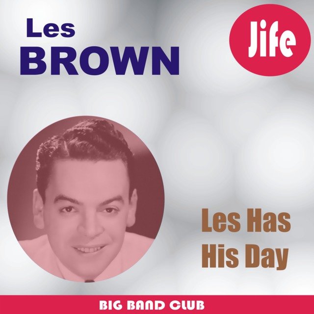 Les Has His Day