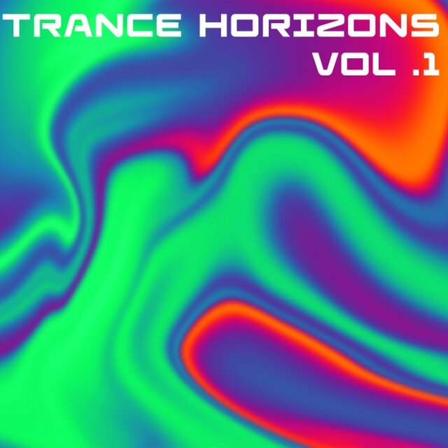 Trance Horizons, Vol. 1