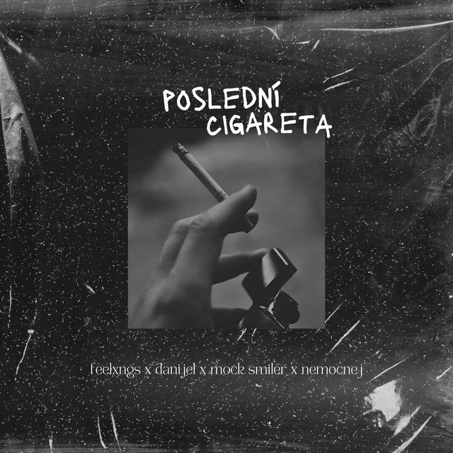 POSLEDNÍ CIGARETA