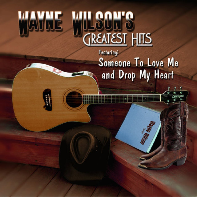 Wayne Wilson's Greatest Hits (Digital Only)