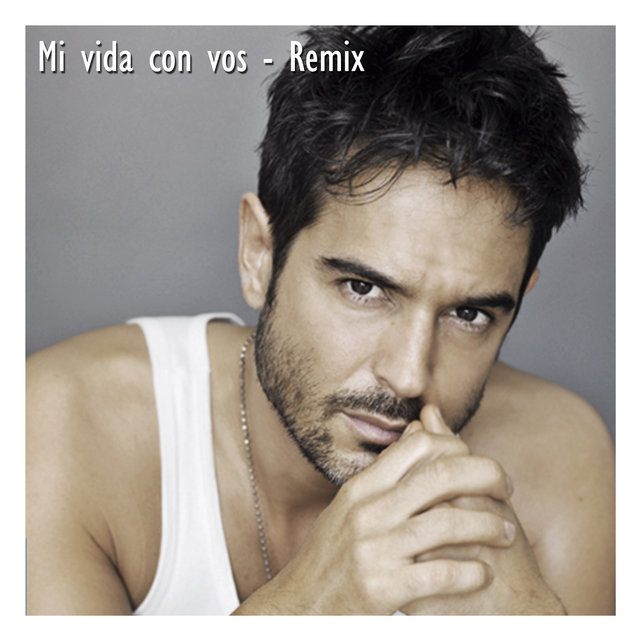 Mi Vida Con Vos (Remix)