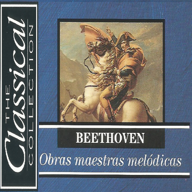 The Classical Collection - Beethoven - Obras maestras melódicas