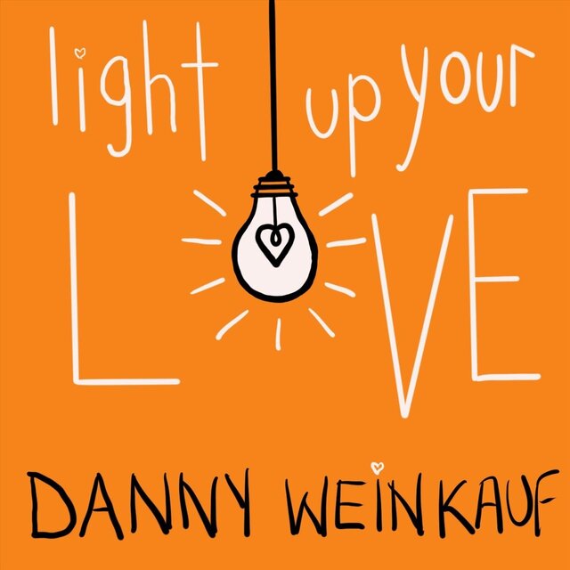 Light Up Your Love