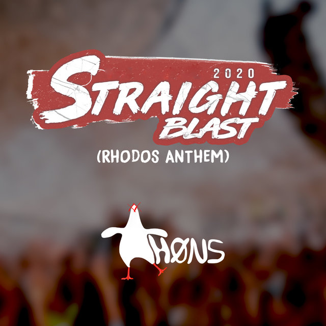 Straight Blast 2020 (Rhodos Anthem)