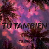 Tú También