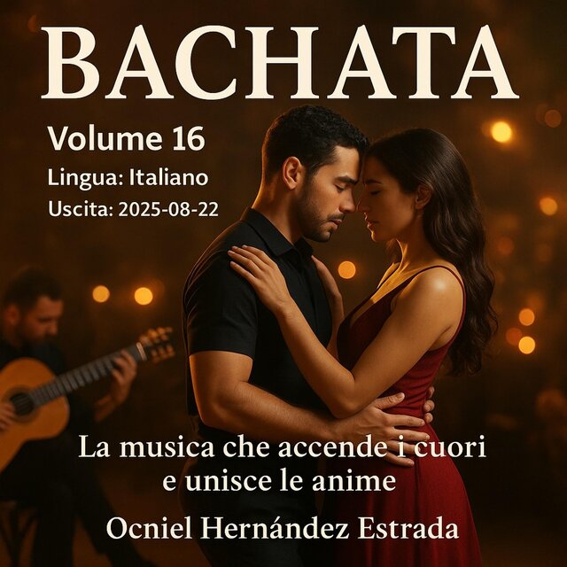 BACHATA. VOL: 16. (Versión Italiano).
