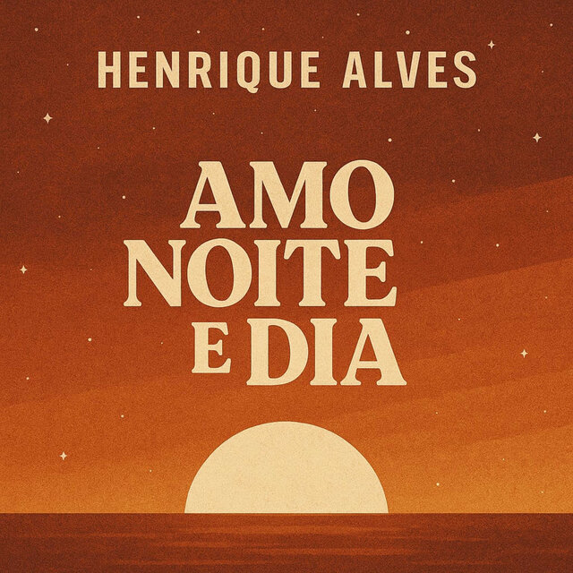 AMO NOITE E DIA