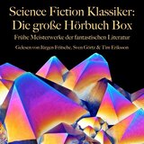 07_Hawthorne_Dr_Heideggers_Experiment.2 - Science Fiction Klassiker: Die große Hörbuch Box