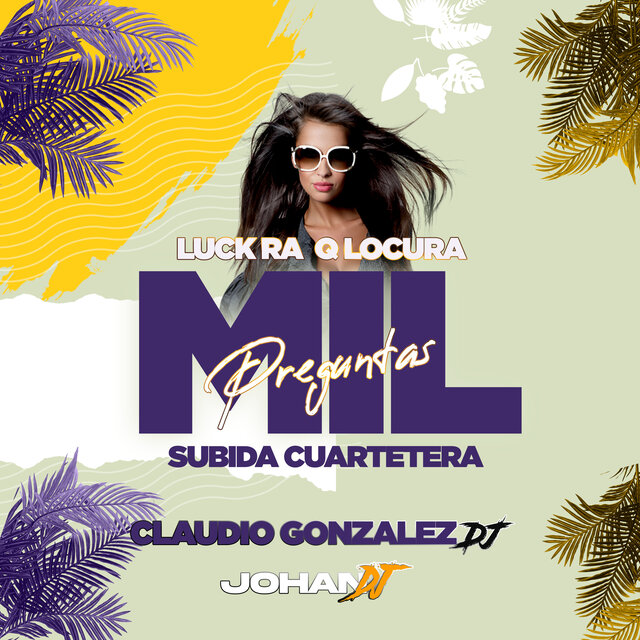 Mil Preguntas (Subida Cuartetera Remix)