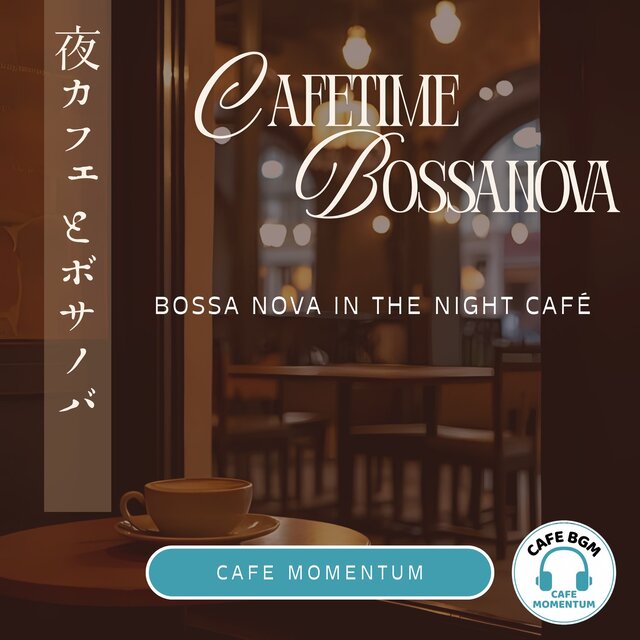 Bossa Nova in the Night Café