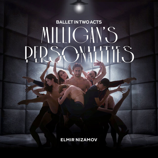 Milligan's Personalities - Ballet in Two Acts