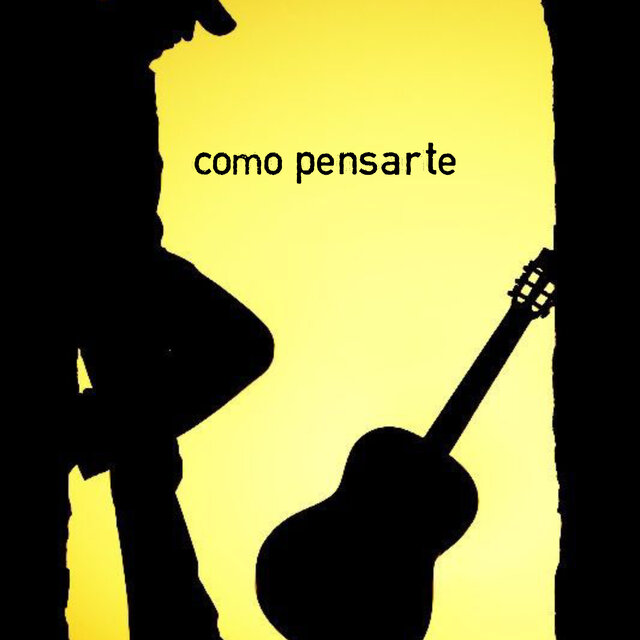 como pensarte