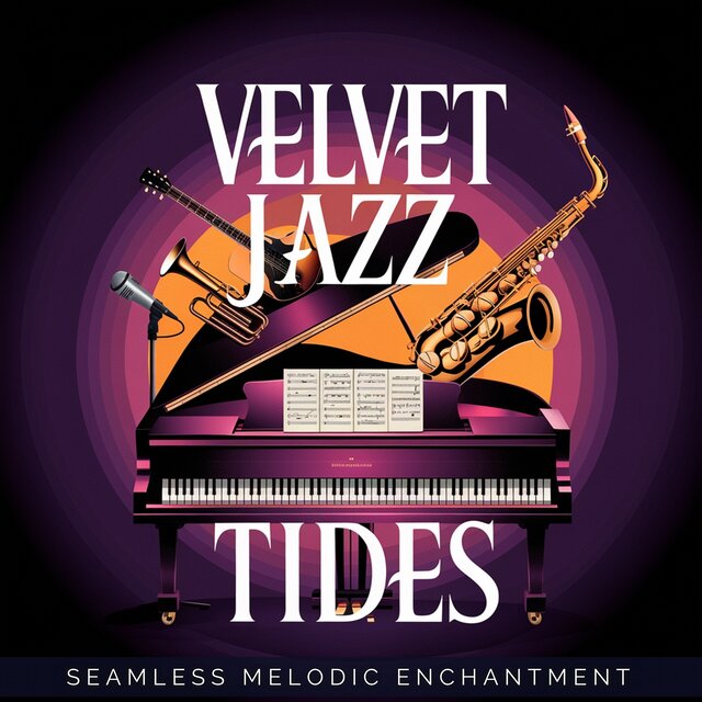 Velvet Jazz Tides