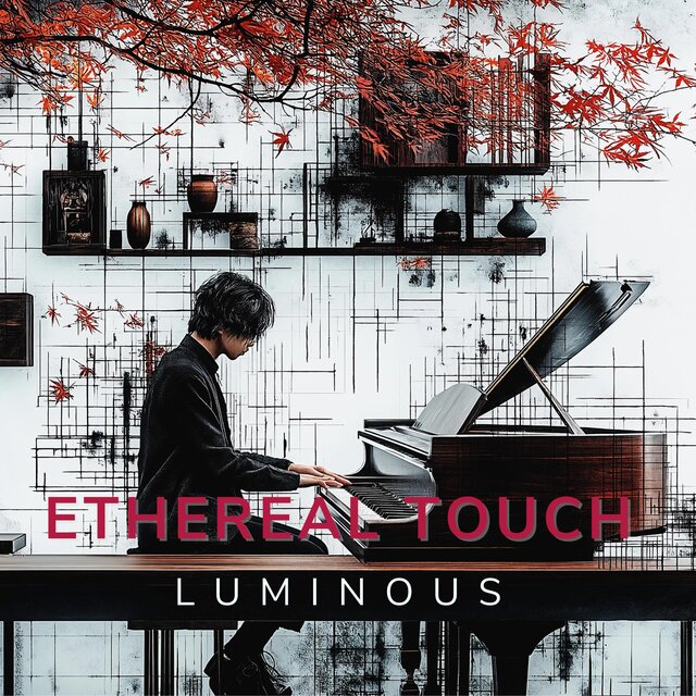Ethereal Touch (Luminous)