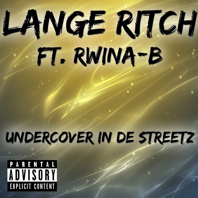 Undercover In De Streetz