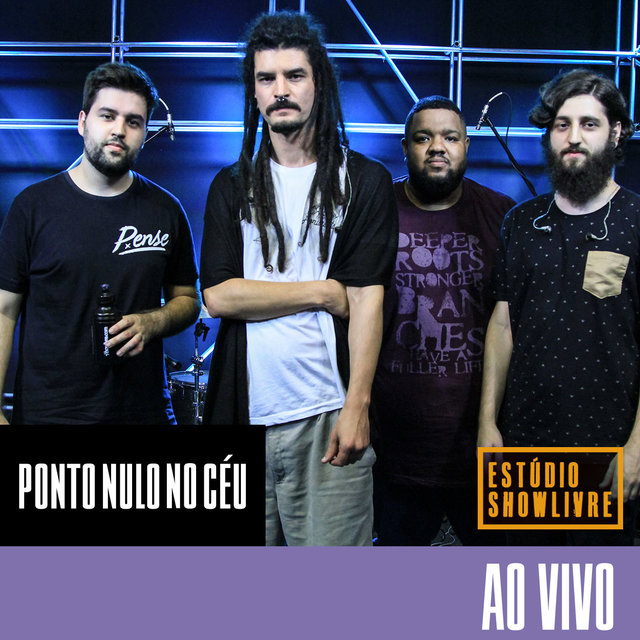 Ponto Nulo no Céu no Estúdio Showlivre (Ao Vivo)