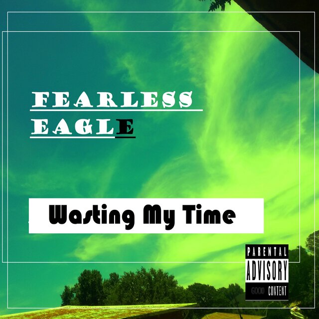 Wasting My Time