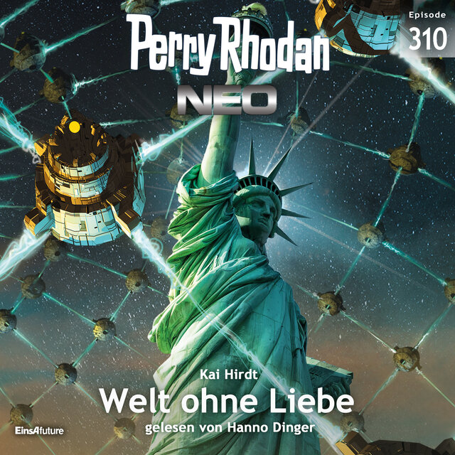 Welt ohne Liebe - Perry Rhodan - Neo 310 (Ungekürzt)