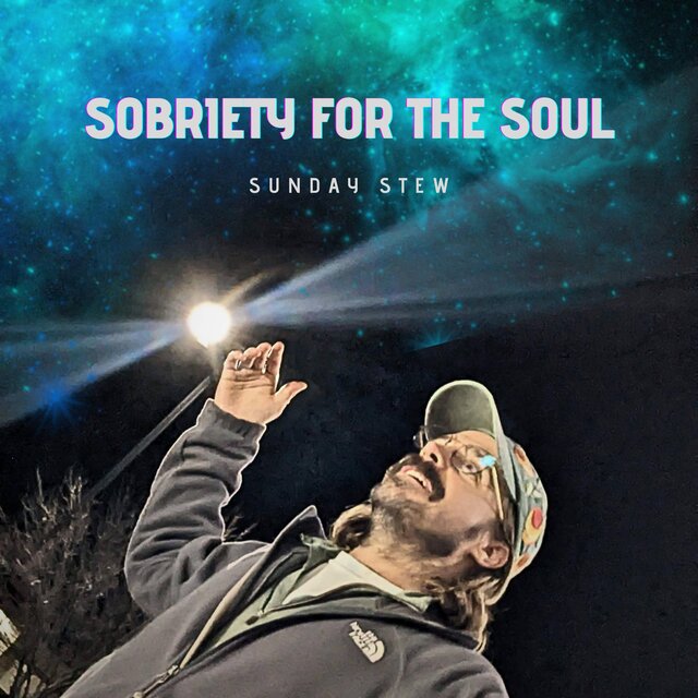 Sobriety for the Soul